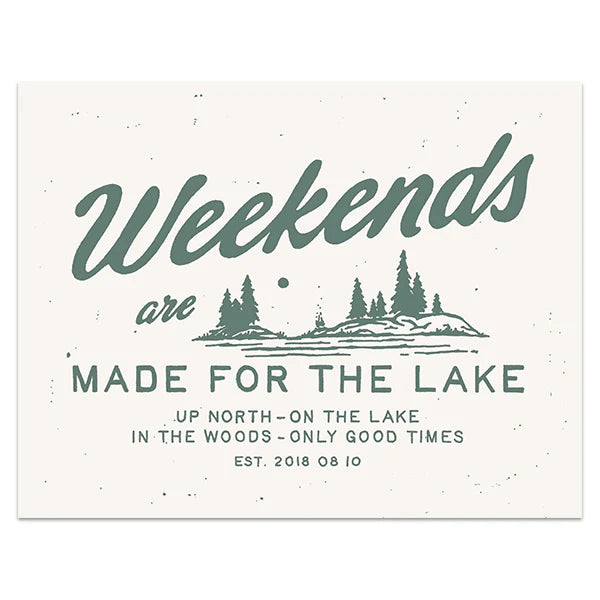 Made For The Lake Co. Print (several styles available)