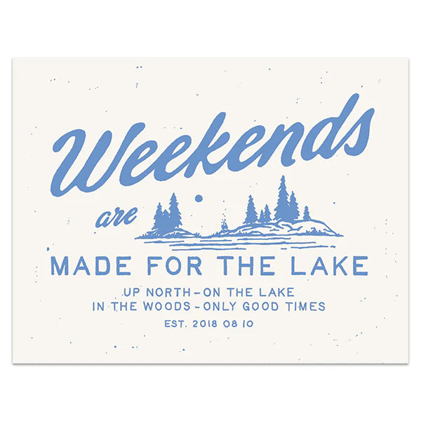 Made For The Lake Co. Print (several styles available)
